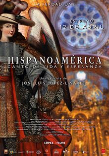Cartel oficial de la película "Hispanoamérica, canto de vida y esperanza"